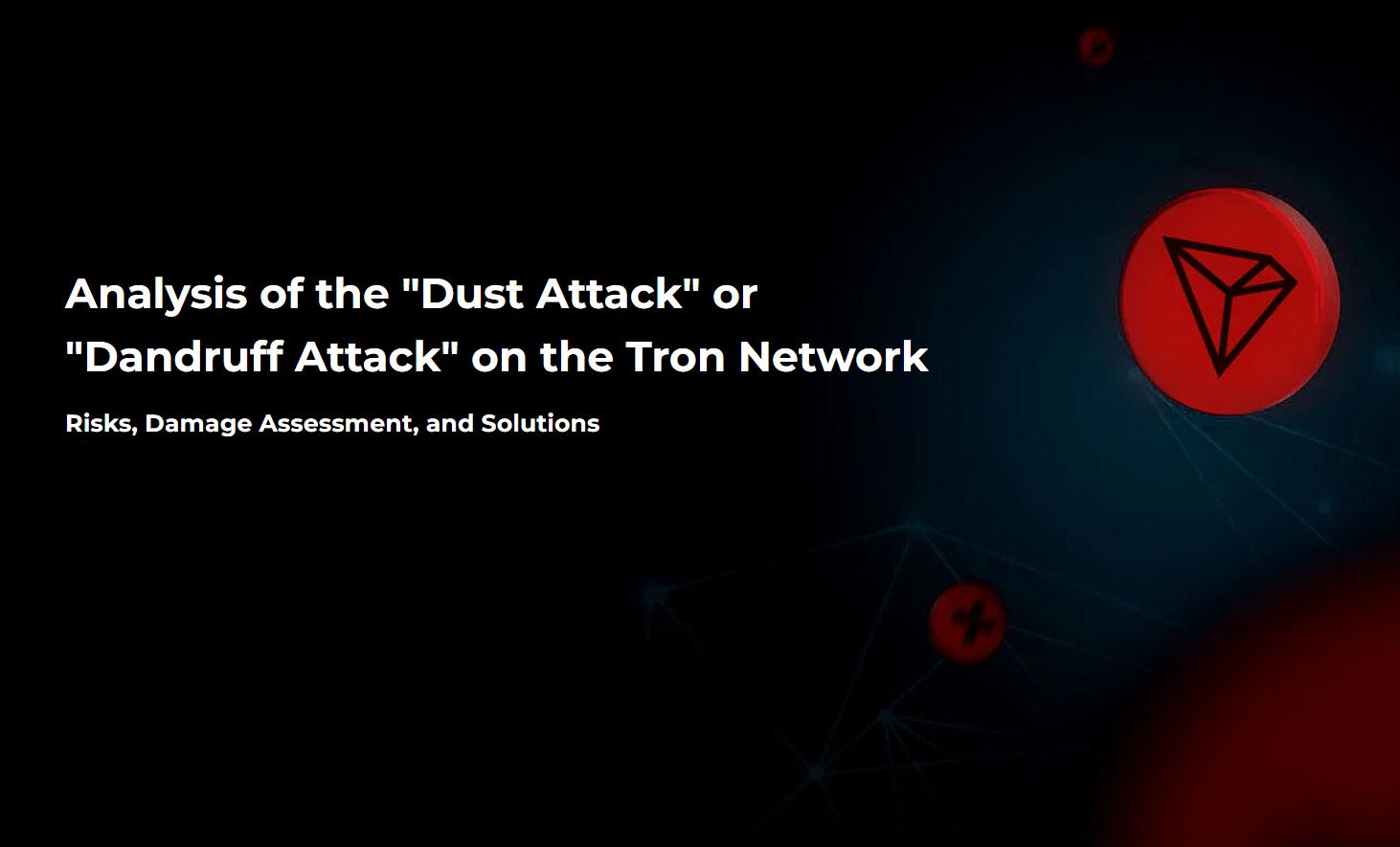 "Dandruff attack" on the Tron network